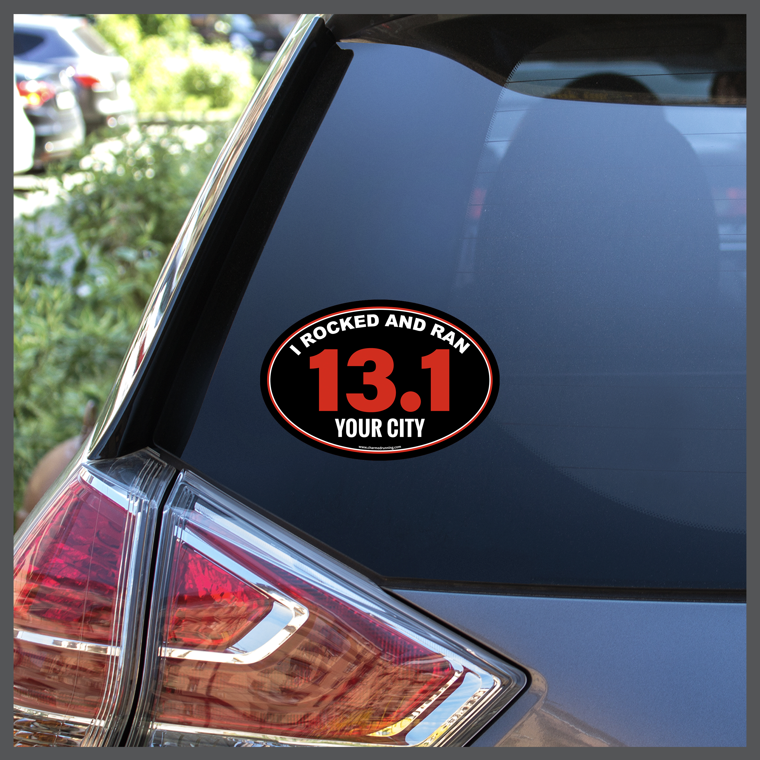 I Rocked and Ran Any City 13.1 Rock n' Roll Half Marathon Decal